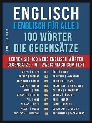cover image of Englisch ( Englisch für Alle ) 100 Wörter--Die Gegensätze